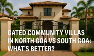 north vs south Goa gated villas